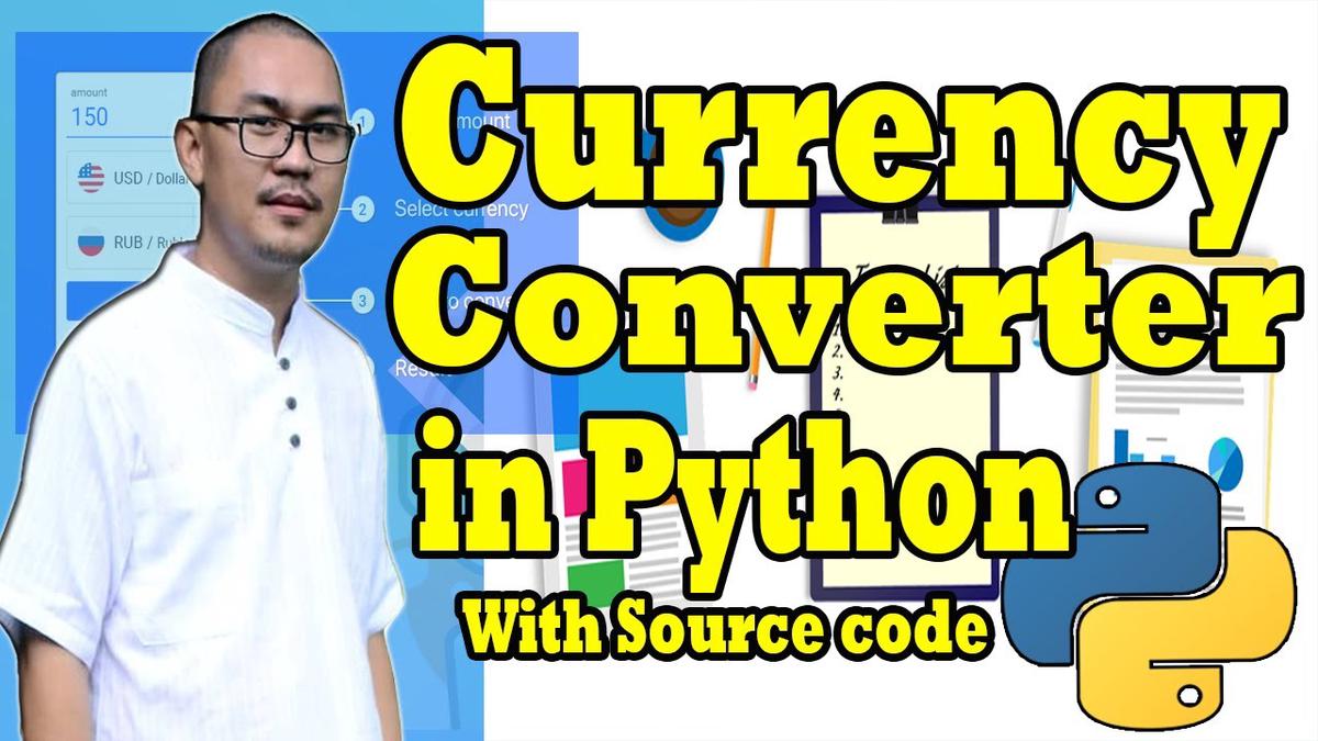 'Video thumbnail for Currency Converter In Python With Source Code 2020 Free Download'