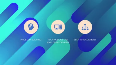 고용주가 찾는 3 가지 기술 : 고용주가 찾는 3 가지 기술 in 2025: problem solving, technology use and development, self-management